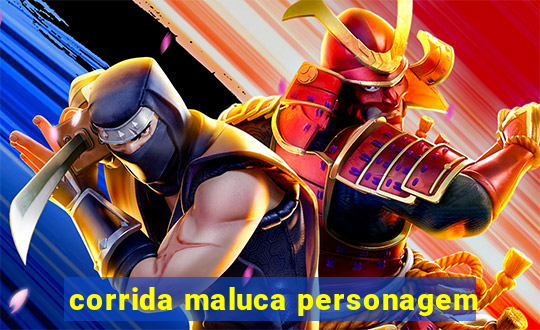 corrida maluca personagem